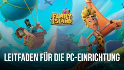 So spielst du Family Island — farmspiel auf dem PC mit BlueStacks