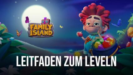 Schnellster Weg zum Levelaufstieg in Family Island – Farmspiel