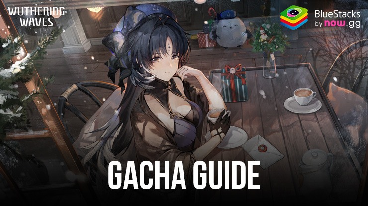 Wuthering Waves – Gacha Guide: Rekrutierungs-Guide, Preise, Banner und mehr